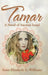 Tamar: A Novel of Ancient Israel by Irene Elizabeth G. Williams
