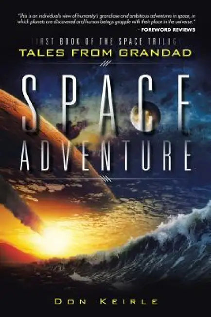 Space Adventure by Don Keirle