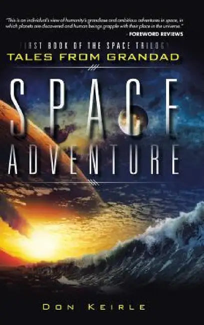 Space Adventure by Don Keirle