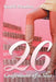 26: Confessions of a Slut by Katoë Prinsloo