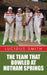 The Team That Bowled At Hotham Springs by Lucidus Smith