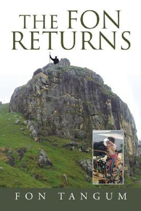 The Fon Returns by Fon Tangum
