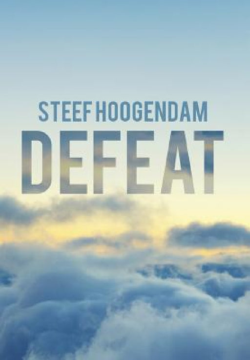 Defeat by Steef Hoogendam