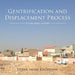 Gentrification and Displacement Process: A Case Study of Erbil by Dedar Salam Khoshnaw