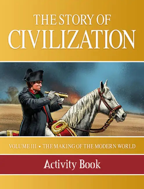 Story of Civilization: Making of the Modern World Activity Book by Phillip Campbell
