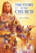 The Story of the Church Textbook: From Pentecost to Modern Times by Phillip Campbell