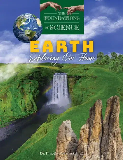 Earth: Exploring Our Home by Timothy Polnaszek