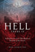 The Hell There Is: An Exploration of an Often-Rejected Doctrine of the Church by Monsignor Charles Pope