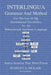 Interlingua Grammar and Method Second Edition: For The Use of The International Vocabulary As An International Auxiliary Language And to Increase Your by Stanley a. Mulaik