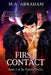 First Contact by M. a. Abraham