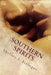 Southern Spirits: Book Three in the Southern Series by Shelley L. Stringer