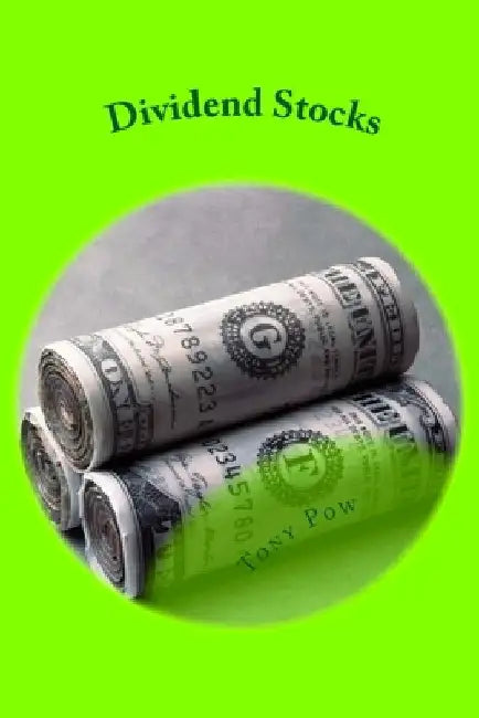 Dividend Stocks by Tony Pow
