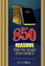 850 Reasons Why we Make Our Choice by C. N. Hore