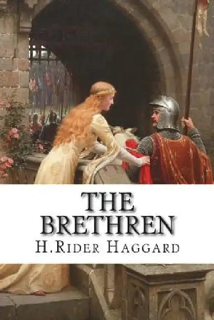 The Brethren by H. Rider Haggard