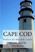 Cape Cod by David B. Lentz