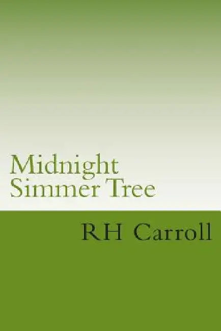 Midnight Simmer Tree by R. H. Carroll