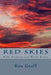 Red Skies: Bible Prophecy and World Events by Ron Graff
