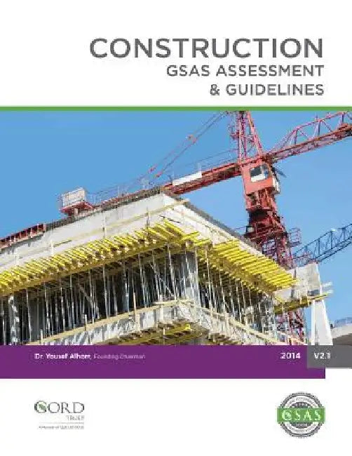 Construction: GSAS Assessment & Guidelines by Yousef Alhorr