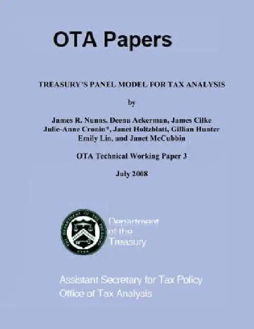Treasury's Panel Model for Tax Analysis by U. S. Department of the Treasury