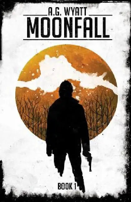 Moonfall by A. G. Wyatt