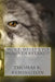 Wolf: What's to Misunderstand? by Thomas K. Remington