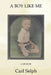A Boy Like Me: A Memoir by Carl Selph