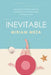 Inevitable by Miriam Meza