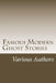 Famous Modern Ghost Stories by Various Authors