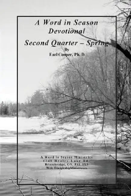 A Word in Season Devotional Second Quarter: Spring by Earl Cooper Ph. D.