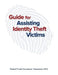 Guide for Assisting Identity Theft Victims by Federal Trade Commission