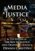 Media Justice by Dennis L. Carstens
