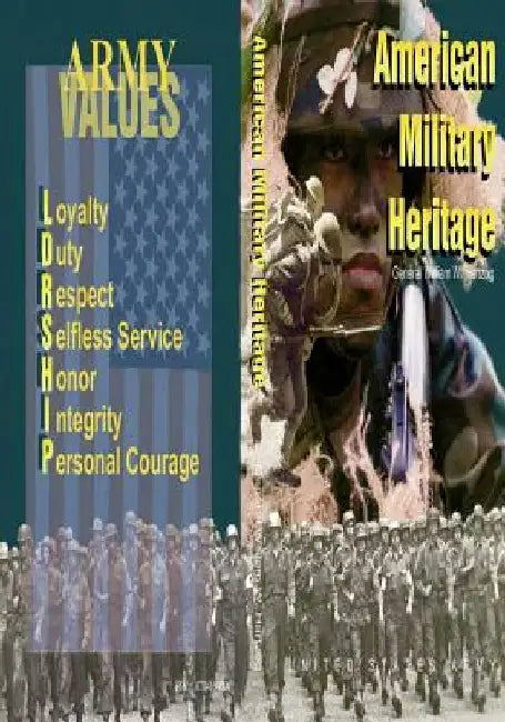 American Military Heritage by Center of Military History United States