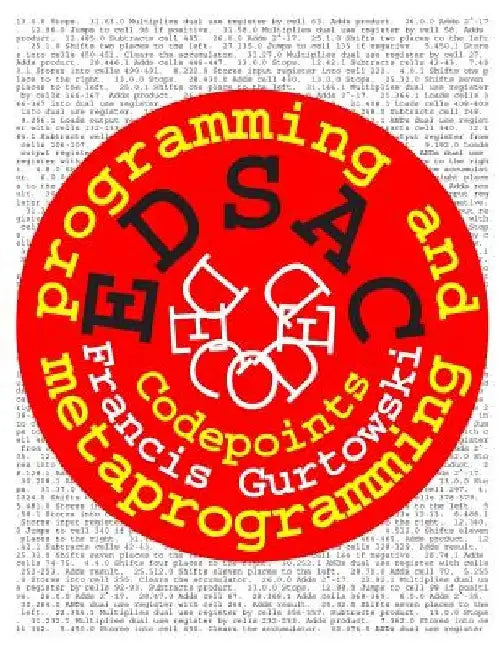 EDSAC Decoded: Codepoints by Francis Gurtowski