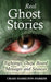 Real Ghost Stories - Sightings, Ouija Board Messages and Seances. by Craig Hamilton-Parker