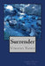 Surrender (Large Print) by Vincent Yanez