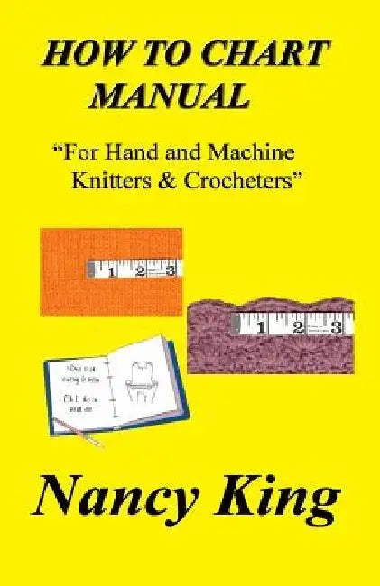 How To Chart Manual by Nancy King