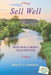 Sell Well by Bruce D. Sanders