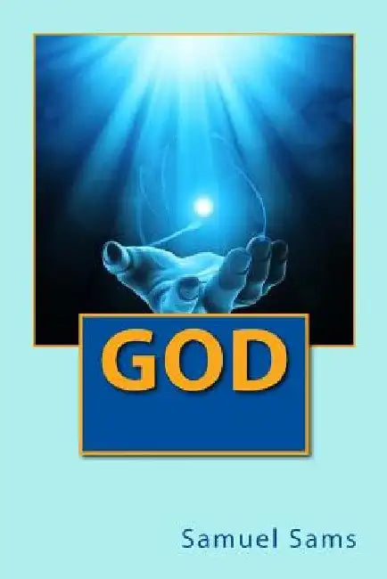 God by Samuel Sams