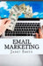 Email Marketing by Janet Smith