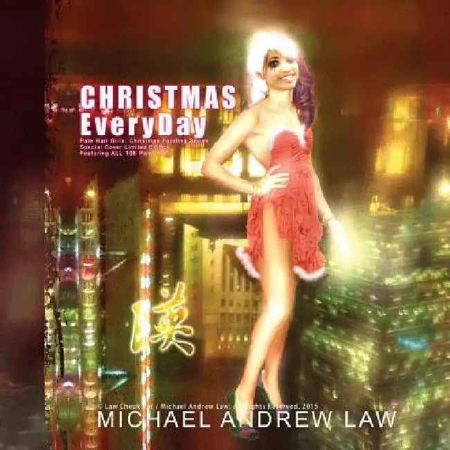 Christmas Everyday: Special Edition by Florence Lawman