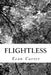 Flightless by Evan Carter