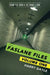The Faslane Files: Volume One by Harry Dayle