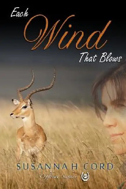 Each Wind That Blows by Susannah Cord