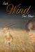 Each Wind That Blows by Susannah Cord