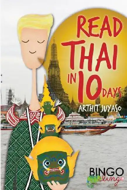 Read Thai in 10 Days by Bingo Lingo