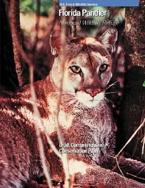Florida Panther National Wildlife Refuge by U S Fish & Wildlife Service