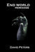 End World: Horizons by David E. Peters