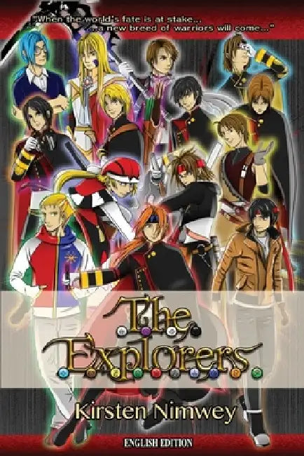 The Explorers (English Edition) by Kirsten Nimwey