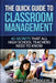 The Quick Guide to Classroom Management: 45 Secrets That All High School Teachers Need to Know by Richard James Rogers