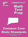Connecticut 6th Grade Math Test Prep: Common Core Learning Standards by Teachers' Treasures